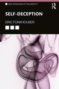 Self-Deception - 9781138506121 by Eric Funkhouser, 9781138506121