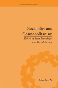 Sociability and Cosmopolitanism (Social Bonds on the Fringes of the Enlightenment) - 9781138661783 by David Burrow, Scott Brueninger, 9781138661783