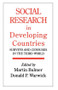 Social Research In Developing Countries (Surveys And Censuses In The Third World) by Martin Bulmer, 9781857281378