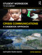 Student Workbook to Accompany Crisis Communications (A Casebook Approach) - 9781138688971 by Kathleen Fearn-Banks, 9781138688971
