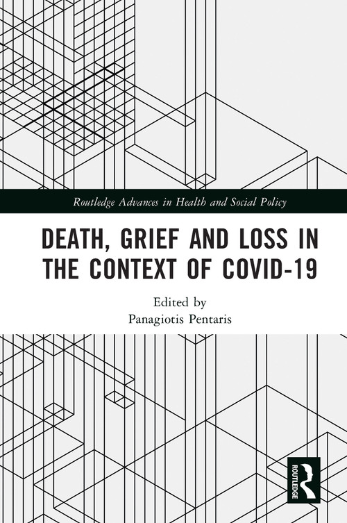 Death, Grief and Loss in the Context of COVID-19 - 9780367647391 by Panagiotis Pentaris, 9780367647391