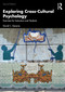 Exploring Cross-Cultural Psychology (Exercises for Instructors and Students) by David C Devonis, 9781032291819