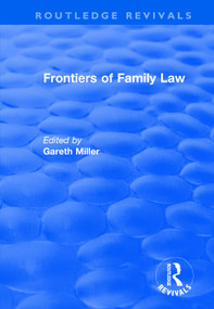 Frontiers of Family Law - 9781138709928 by Gareth Miller, 9781138709928