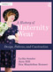 A History of Maternity Wear (Design, Patterns, and Construction) by Lydia Semler, Jana Hill, Ilea Magdelina Bonner, 9781032440842