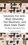 Solutions For Anti-Black Misandry, Flat Blackness, and Black Male Death (The Black Masculinist Turn) by T. Hasan Johnson, 9781032529592