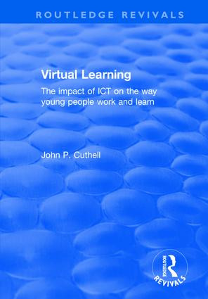 Virtual Learning - 9781138704008 by John Cuthell, 9781138704008