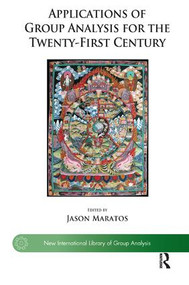 Applications of Group Analysis for the Twenty-First Century (Applications) - 9781782201137 by Jason Maratos, 9781782201137