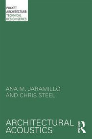 Architectural Acoustics - 9780415732147 by Ana Jaramillo, Chris Steel, 9780415732147