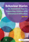 Behaviour Diaries: An Assessment Tool for Supporting Children with Behavioural Difficulties by Sue Gott, 9781906517526
