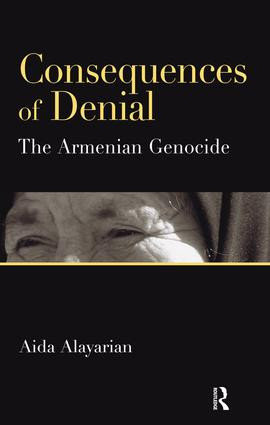 Consequences of Denial (The Armenian Genocide) - 9781855755659 by Aida Alayarian, 9781855755659