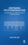 Defining Psychoanalysis (Achieving a Vernacular Expression) - 9781782202714 by Ian Miller, 9781782202714
