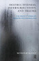 Destructiveness, Intersubjectivity and Trauma (The Identity Crisis of Modern Psychoanalysis) - 9781855756724 by Werner Bohleber, 9781855756724