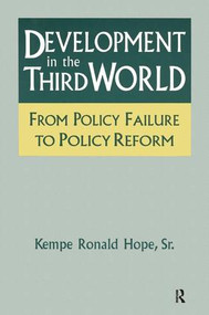 Development in the Third World: From Policy Failure to Policy Reform (From Policy Failure to Policy Reform) - 9781563247330 by Kempe Ronald Hope, Sr., 9781563247330