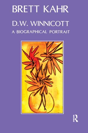 D.W. Winnicott (A Biographical Portrait) - 9781855751361 by Brett Kahr, 9781855751361