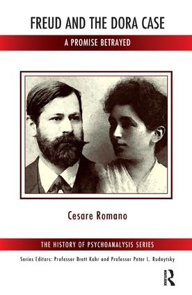 Freud and the Dora Case (A Promise Betrayed) - 9781782200963 by Cesare Romano, 9781782200963