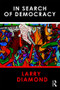 In Search of Democracy - 9780415781282 by Larry Diamond, 9780415781282