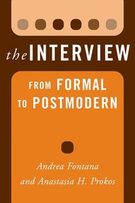 The Interview (From Formal to Postmodern) - 9781598741094 by Andrea Fontana, Anastasia H Prokos, 9781598741094