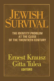 Jewish Survival (The Identity Problem at the Close of the 20th Century) - 9781138511262 by Ernest Krausz, 9781138511262