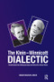 The Klein-Winnicott Dialectic (Transformative New Metapsychology and Interactive Clinical Theory) - 9781780491240 by Susan Kavaler-Adler, 9781780491240