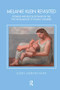 Melanie Klein Revisited (Pioneer and Revolutionary in the Psychoanalysis of Young Children) - 9781782203339 by Susan Sherwin-White, 9781782203339