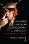 The Mutation of European Consciousness and Spirituality (From the Mythical to the Modern) - 9781782200802 by Willy Obrist, 9781782200802