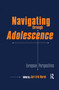 Navigating Through Adolescence (European Perspectives) - 9781138976832 by Jari-Erik Nurmi, 9781138976832