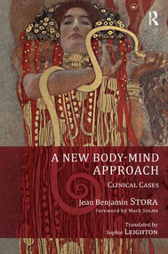 A New Body-Mind Approach (Clinical Cases) - 9781782200987 by Jean Benjamin Stora, 9781782200987