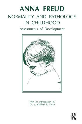 Normality and Pathology in Childhood (Assessments of Development) - 9780946439652 by Anna Freud, 9780946439652