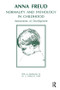 Normality and Pathology in Childhood (Assessments of Development) - 9780946439652 by Anna Freud, 9780946439652