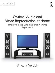 Optimal Audio and Video Reproduction at Home (Improving the Listening and Viewing Experience) - 9781138335387 by Vincent Verdult, 9781138335387