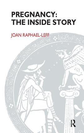Pregnancy (The Inside Story) - 9781855752573 by Joan Raphael-Leff, 9781855752573