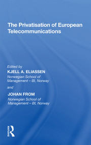 The Privatisation of European Telecommunications - 9781138355927 by Johan From, Kjell A. Eliassen, 9781138355927