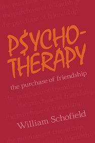 Psychotherapy (The Purchase of Friendship) - 9780887386596 by William Schofield, 9780887386596