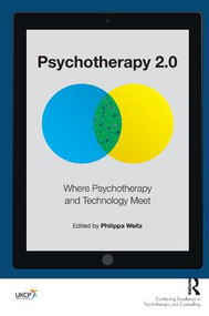 Psychotherapy 2.0 (Where Psychotherapy and Technology Meet) - 9781782200482 by Philippa Weitz, 9781782200482