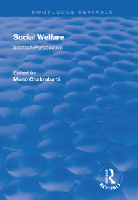Social Welfare (Scottish Perspective) by Mono Chakrabarti, 9781138704473