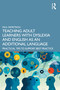 Teaching Adult Learners with Dyslexia and English as an Additional Language (Practical Tips to Support Best Practice) - 9781032020433 by Paul Demetriou, 9781032020433