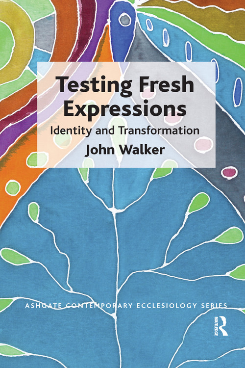 Testing Fresh Expressions (Identity and Transformation) - 9781032179728 by John Walker, 9781032179728