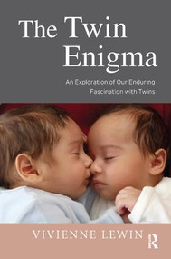 The Twin Enigma (An Exploration of Our Enduring Fascination with Twins) - 9781782204770 by Vivienne Lewin, 9781782204770