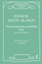 The Unconscious as Infinite Sets (An Essay in Bi-logic) - 9781855752023 by Ignacio Matte Blanco, 9781855752023