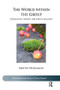 The World within the Group (Developing Theory for Group Analysis) - 9781780491981 by Martin Weegmann, 9781780491981
