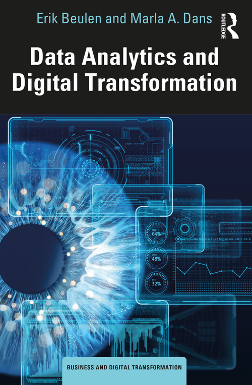 Data Analytics and Digital Transformation - 9781032160221 by Erik Beulen, Marla A. Dans, 9781032160221