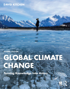 Global Climate Change (Turning Knowledge Into Action) - 9780367704957 by David Kitchen, 9780367704957