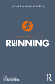The Psychology of Running - 9781032068619 by Noel Brick, Stuart Holliday, 9781032068619