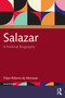Salazar (A Political Biography) - 9781032455747 by Filipe Ribeiro de Meneses, 9781032455747