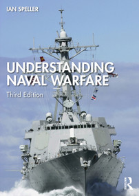 Understanding Naval Warfare - 9781032223339 by Ian Speller, 9781032223339