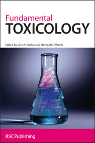 Fundamental Toxicology by John H Duffus, Howard G J Worth, 9780854046140