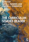 The Curriculum Studies Reader by David J. Flinders, Stephen J. Thornton, 9780367648398