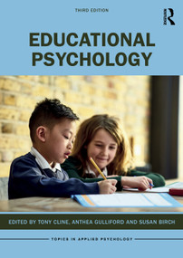 Educational Psychology - 9780367339142 by Tony Cline, Anthea Gulliford, Susan Birch, 9780367339142