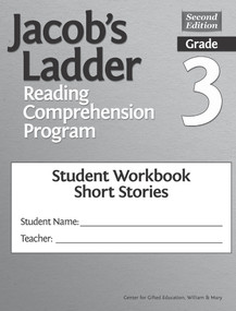 Jacob's Ladder Reading Comprehension Program (Grade 3, Student Workbooks, Short Stories, (Set of 5)) by Clg Of William And Mary/Ctr Gift Ed, Joyce VanTassel-Baska, 9781618217301
