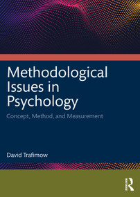 Methodological Issues in Psychology (Concept, Method, and Measurement) - 9781032429786 by David Trafimow, 9781032429786